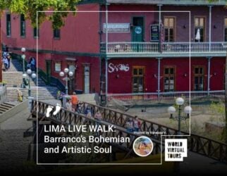Lima live walk: barranco’s bohemian and artistic soul