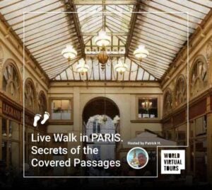 Live walk in paris. Secrets of the covered passages