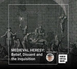 MEDIEVAL HERESY: Belief, Dissent and the Inquisition