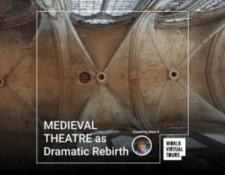 Medieval theatre as dramatic rebirth