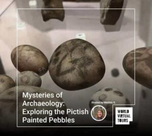 Mysteries of Archaeology: Exploring the Pictish Painted Pebbles