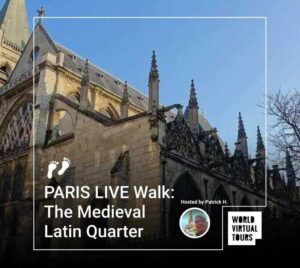 PARIS LIVE Walk: The Medieval Latin Quarter