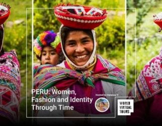 Peru: women, fashion and identity through time