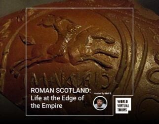 Roman scotland: life at the edge of the empire