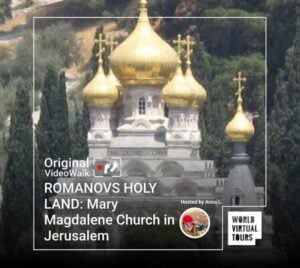 ROMANOVS HOLY LAND: Mary Magdalene Church in Jerusalem