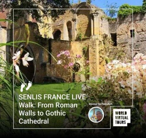 Senlis france live walk: from roman walls to gothic cathedral