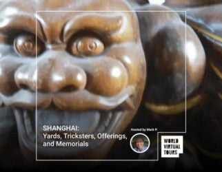 Shanghai: yards, tricksters, offerings, and memorials