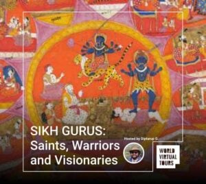 SIKH GURUS: Saints, Warriors and Visionaries