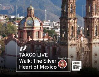 Taxco live walk: the silver heart of mexico