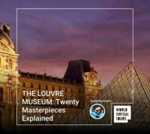 THE LOUVRE MUSEUM: Twenty Masterpieces Explained