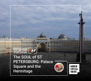 The SOUL of ST PETERSBURG: Palace Square and the Hermitage