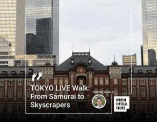 Tokyo live walk: from samurai to skyscrapers