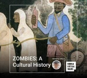 ZOMBIES: A Cultural History