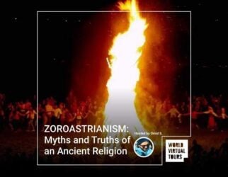 Zoroastrianism: myths and truths of an ancient religion
